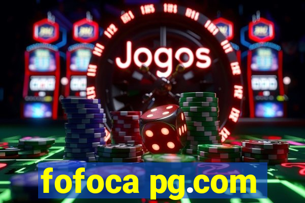 fofoca pg.com